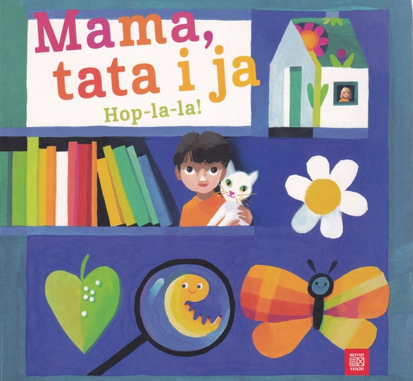 Mama, tata i ja : hop-la-la!