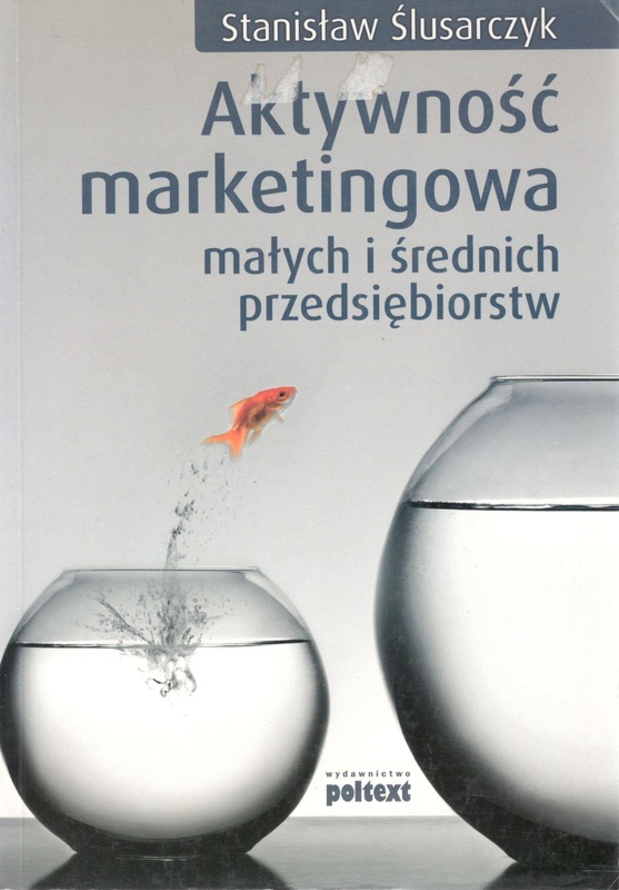 Aktywność marketingowa małych i średnich przedsiębiorstw