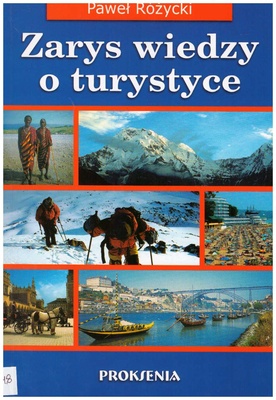 Zarys wiedzy o turystyce