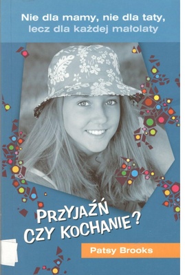 Przyjaźń czy kochanie?