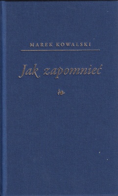 Jak zapomnieć