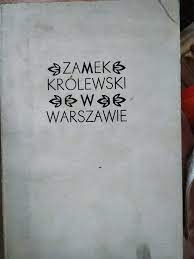 Zamek Królewski w Warszawie