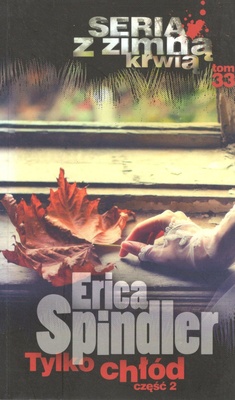 Tylko chłód. Cz. 2