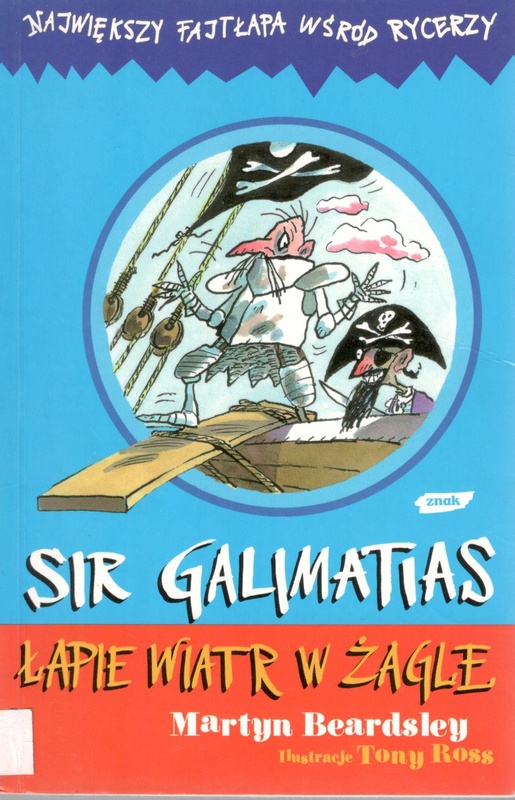 Sir Galimatias łapie wiatr w żagle