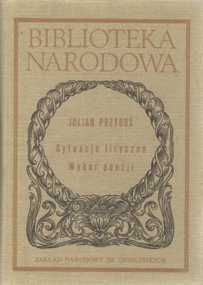 Sytuacje liryczne : wybór poezji