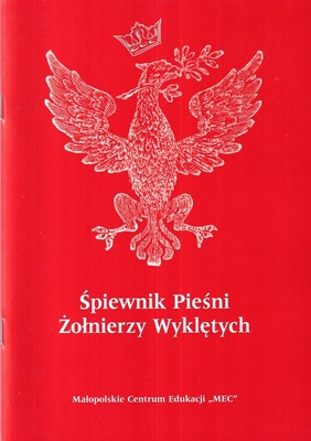 Śpiewnik pieśni żołnierzy wyklętych