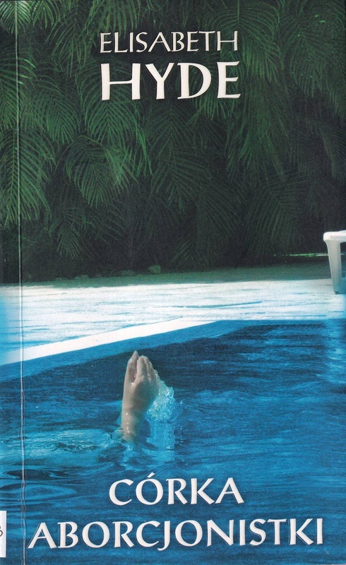 Córka aborcjonistki