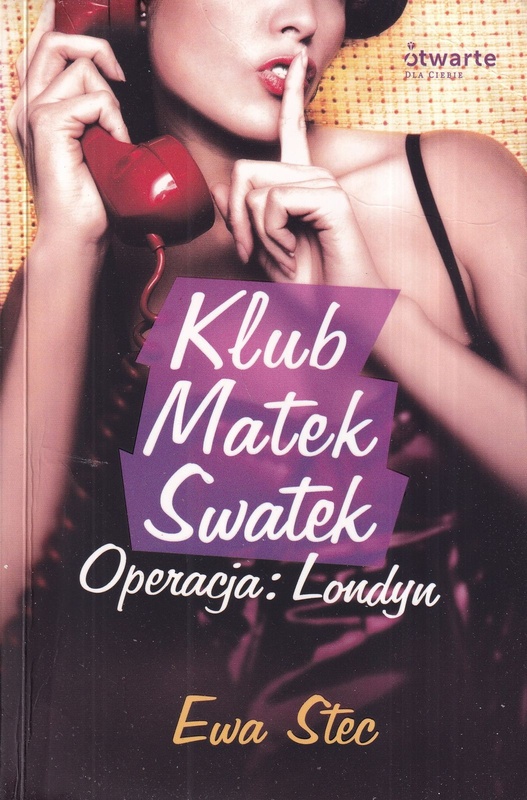 Klub Matek Swatek : operacja: Londyn