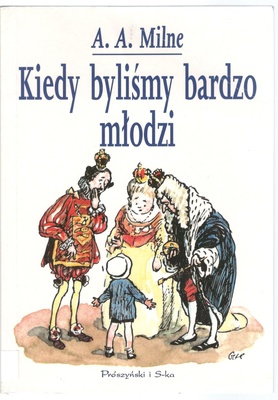 Kiedy byliśmy bardzo młodzi