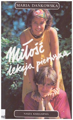 Miłość : lekcja pierwsza