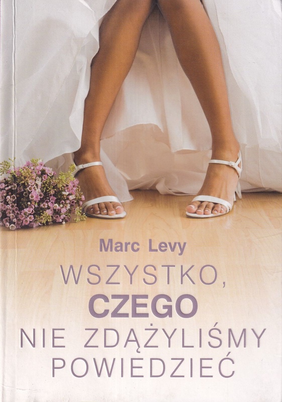 Wszystko, czego nie zdążyliśmy powiedzieć