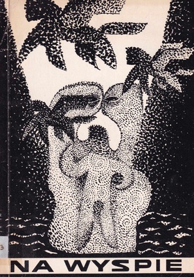 Na wyspie : poezje i opowiadania