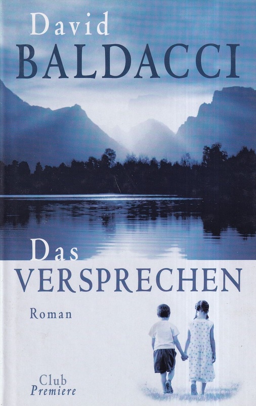 Das Versprechen : Roman
