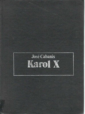 Karol X : król - ultras