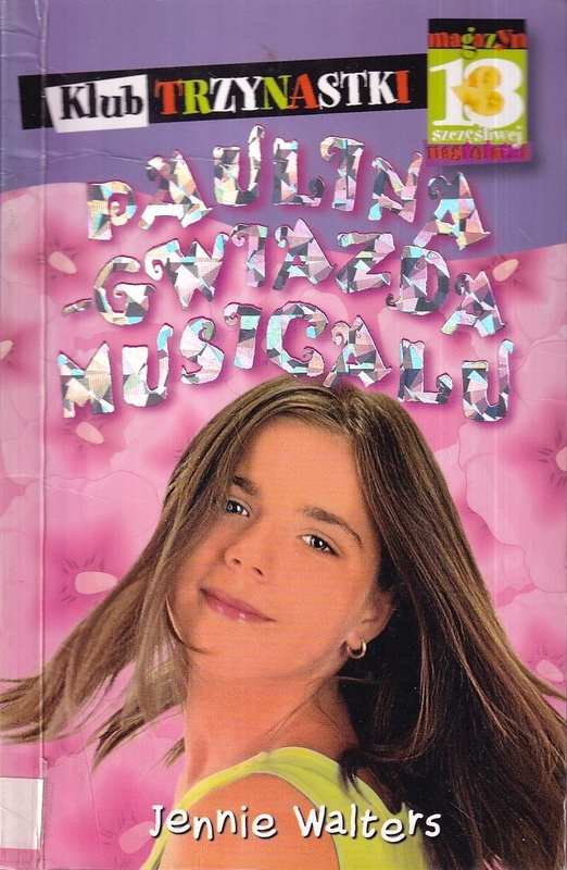 Paulina - gwiazda musicalu