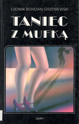 Taniec z mufką : szkice literackie