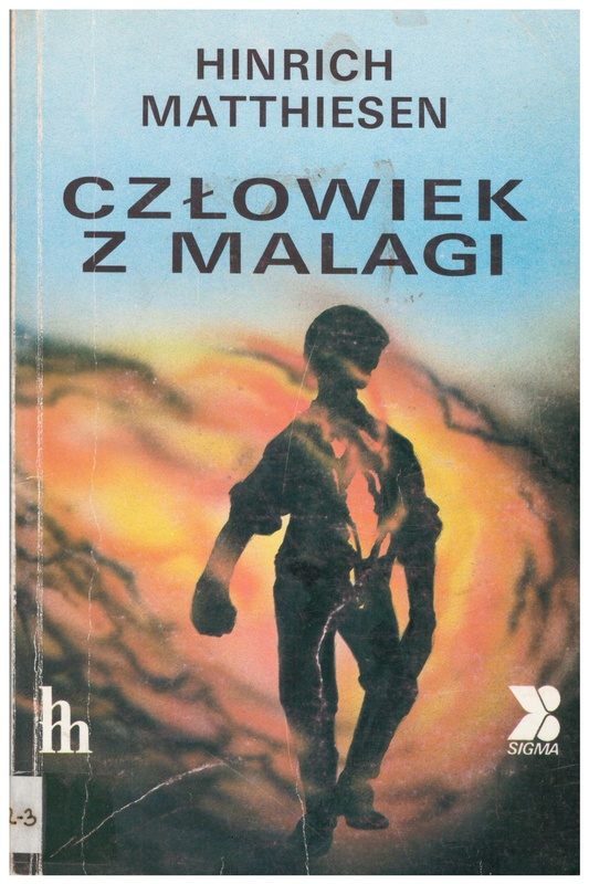 Człowiek z Malagi : powieść