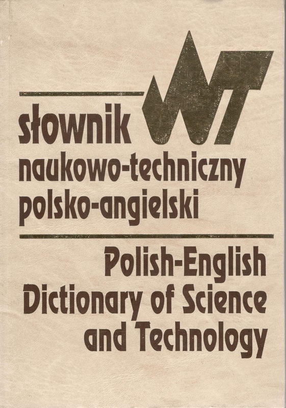 Słownik naukowo-techniczny polsko-angielski