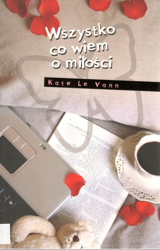 Wszystko co wiem o miłości