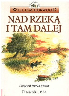 Nad rzeką i tam dalej