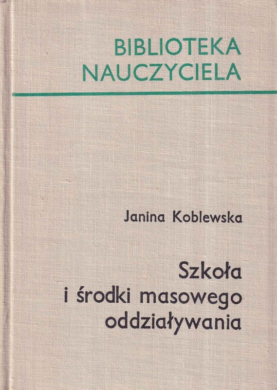 Szkoła i środki masowego oddziaływania