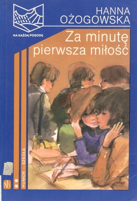 Za minutę pierwsza miłość