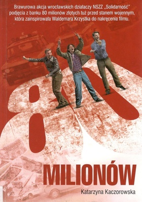 80 milionów : historia prawdziwa