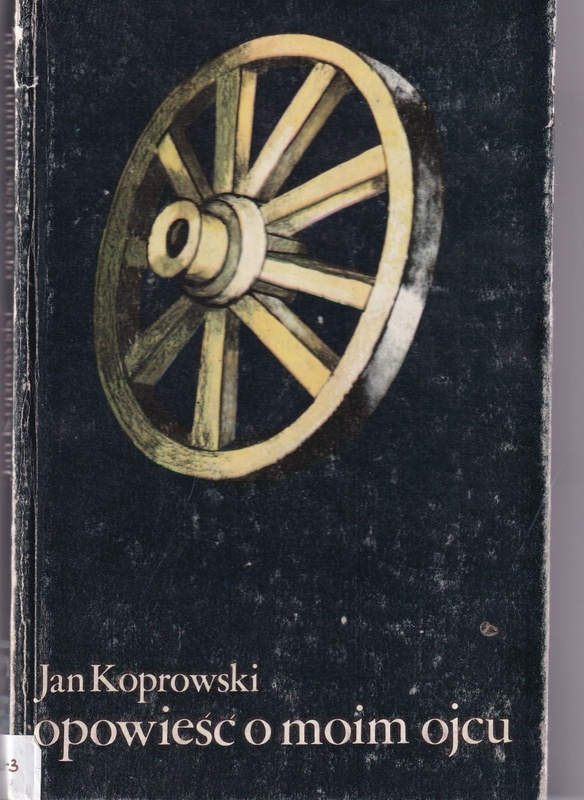 Opowieść o moim ojcu