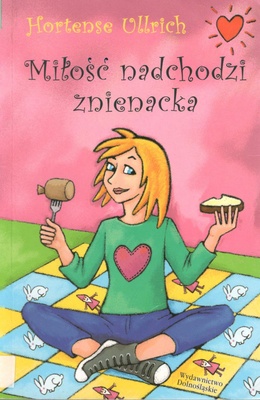 Miłość nadchodzi znienacka