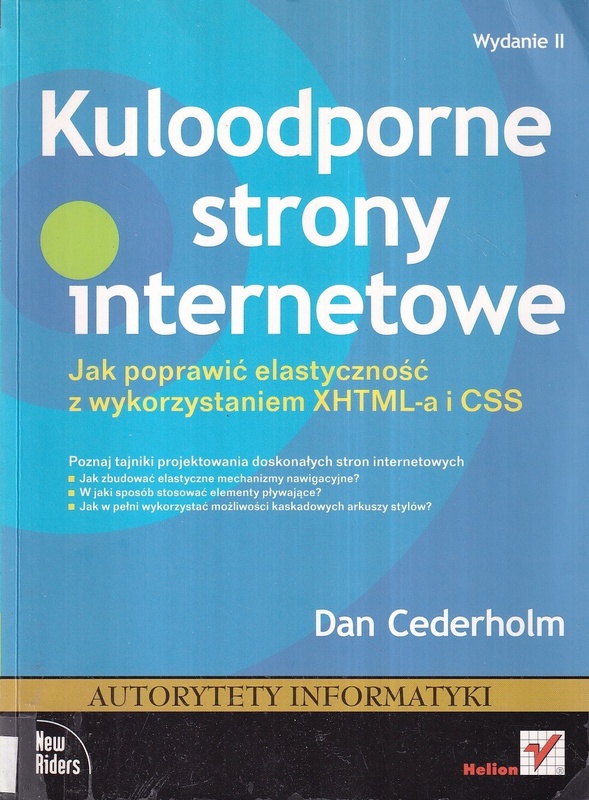 Kuloodporne strony internetowe : jak poprawić elastyczność z wykorzystaniem XHTML-a i CSS
