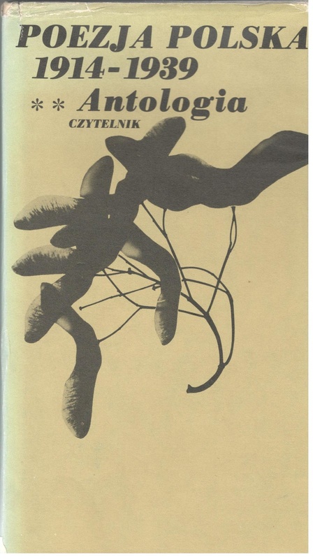 Poezja polska 1914-1939 : antologia. [T.] 2