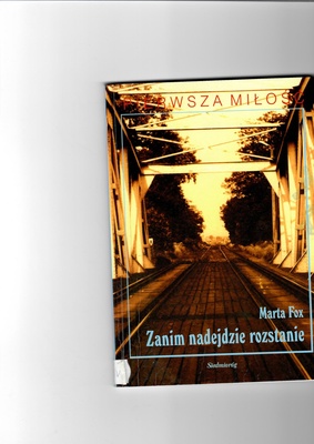 Zanim nadejdzie rozstanie