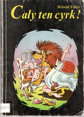 Cały ten cyrk! : (od A do Z)