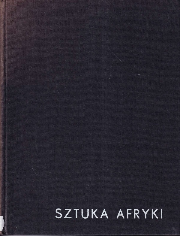 Sztuka Afryki w zbiorach polskich