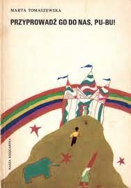 Przyprowadź go do nas, Pu-Bu!