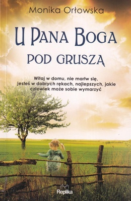 U Pana Boga pod gruszą