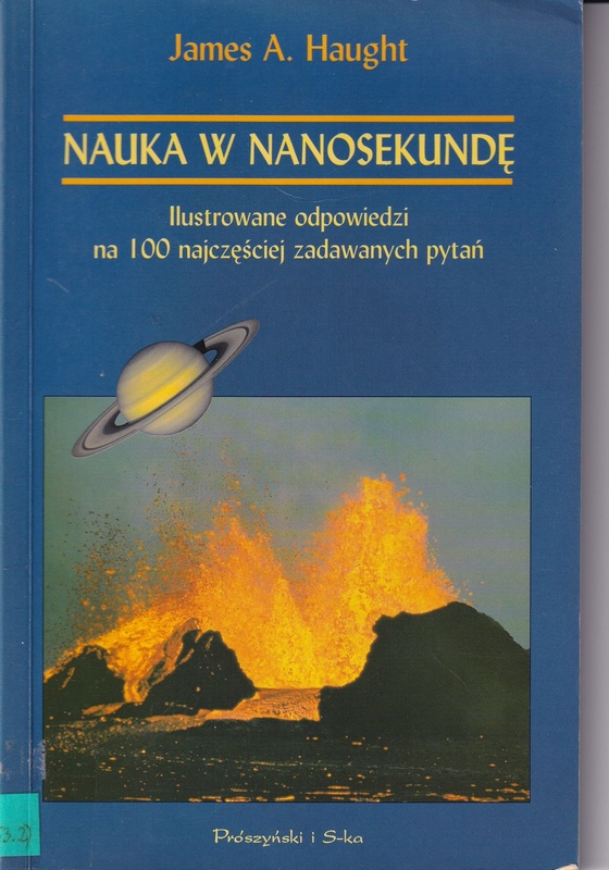 Nauka w nanosekundę : ilustrowane odpowiedzi na 100 najczęściej zadawanych pytań