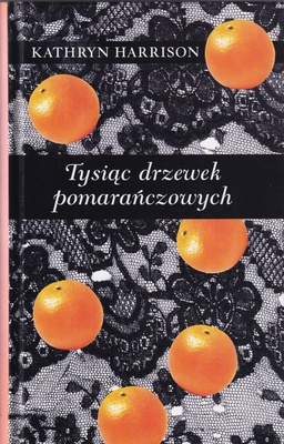 Tysiąc drzewek pomarańczowych