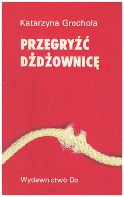 Przegryźć dżdżownicę