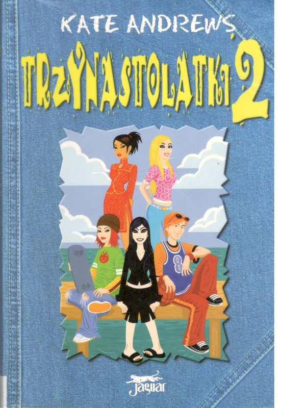 Trzynastolatki. 2
