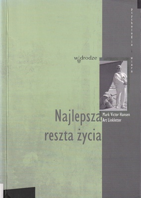 Najlepsza reszta życia