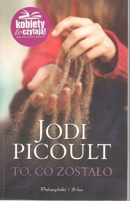 To, co zostało
