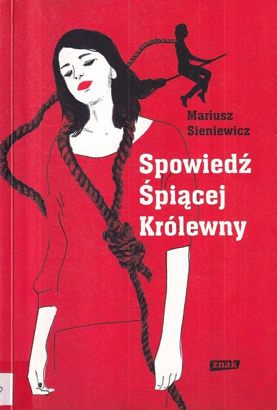 Spowiedź śpiącej królewny