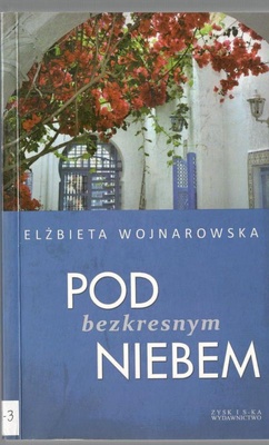 Pod bezkresnym niebem