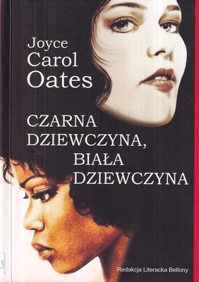 Czarna dziewczyna, biała dziewczyna