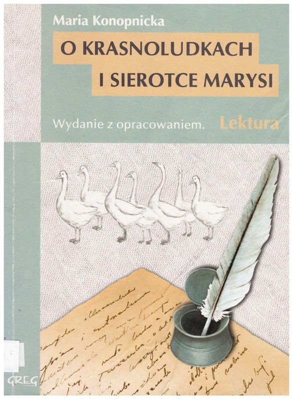 O krasnoludkach i o sierotce Marysi