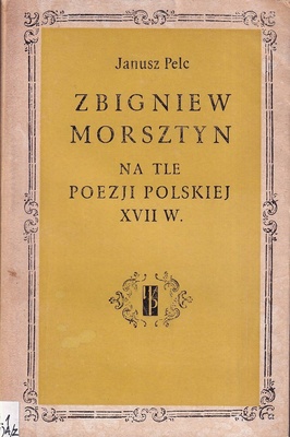 Zbigniew Morsztyn na tle poezji polskiej XVII w.