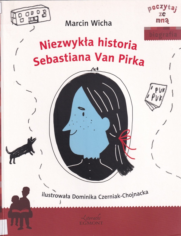 Niezwykła historia Sebastiana Van Pirka