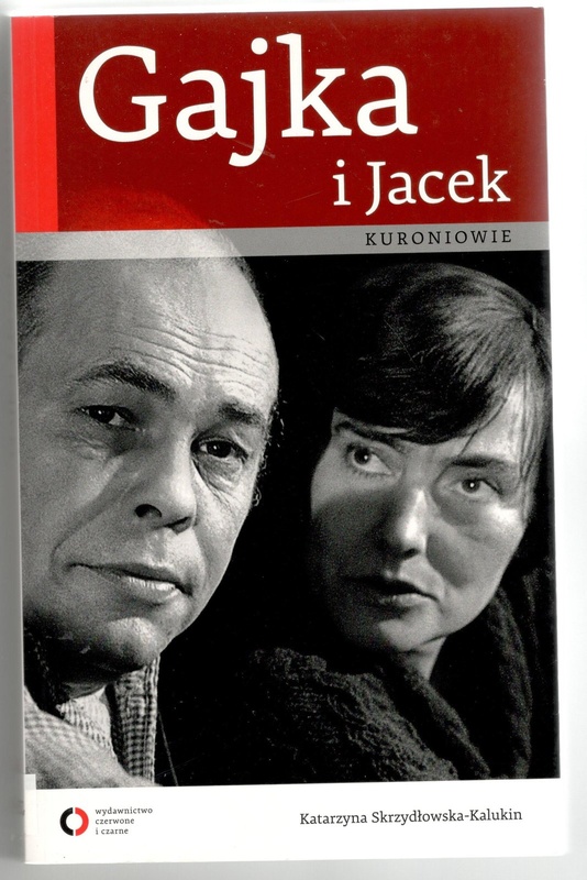 Gajka i Jacek Kuroniowie