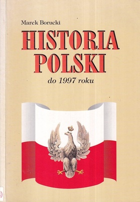 Historia Polski do 1997 roku